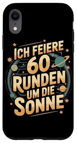 Ich Feiere 60 Runden Um Die Sonne Sechzig 60 Geburtstag Hülle für iPhone XR Ich Feiere 60 Runden Um Die Sonne Sechzig 60 Geburtstag Hülle für iPhone XR von Sechzig 60 Geburtstag Ich Feiere 60 Runden Um Die