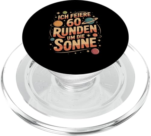 Ich Feiere 60 Runden Um Die Sonne Sechzig 60 Geburtstag PopSockets PopGrip für MagSafe Ich Feiere 60 Runden Um Die Sonne Sechzig 60 Geburtstag PopSockets PopGrip für MagSafe von Sechzig 60 Geburtstag Ich Feiere 60 Runden Um Die
