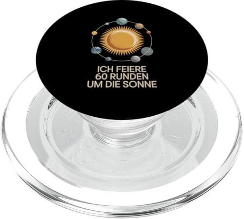 Ich Feiere 60 Runden Um Die Sonne Sechzig 60 Geburtstag PopSockets PopGrip für MagSafe Ich Feiere 60 Runden Um Die Sonne Sechzig 60 Geburtstag PopSockets PopGrip für MagSafe von Sechzig 60 Geburtstag Ich Feiere 60 Runden Um Die