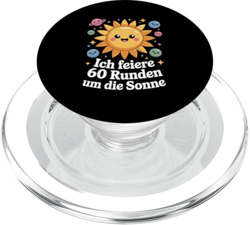Ich Feiere 60 Runden Um Die Sonne Sechzig 60 Geburtstag PopSockets PopGrip für MagSafe Ich Feiere 60 Runden Um Die Sonne Sechzig 60 Geburtstag PopSockets PopGrip für MagSafe von Sechzig 60 Geburtstag Ich Feiere 60 Runden Um Die