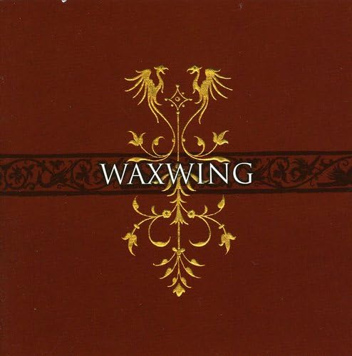 Waxwing - For Madmen Only von Second Nature
