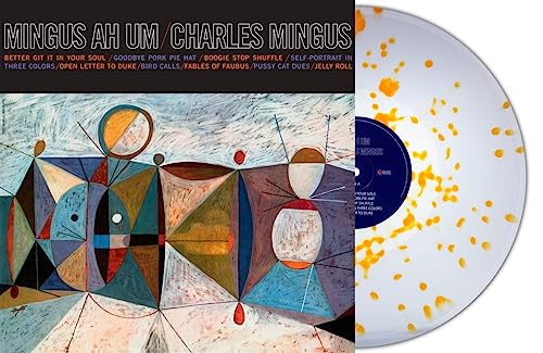 Mingus Ah Um (Clear/Orange Splatter Vinyl) [Vinyl LP] von Second Records / Cargo