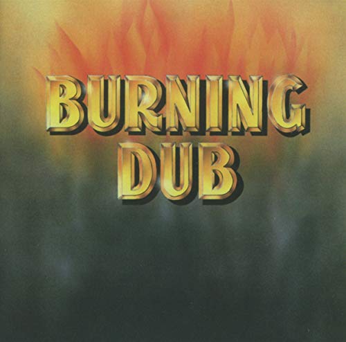 Burning Dub von Secret Records (H'Art)
