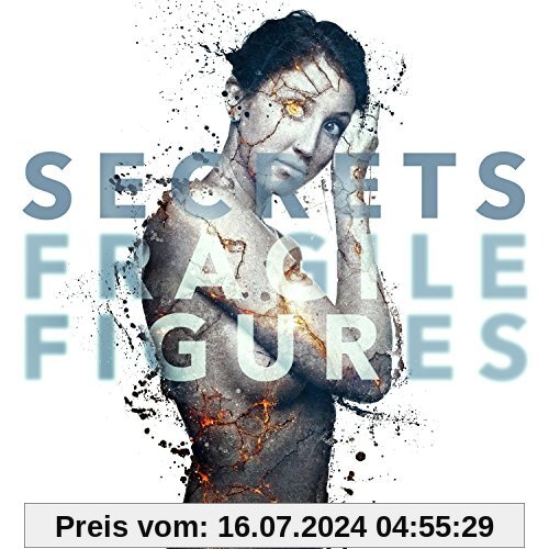 Fragile Figures von Secrets