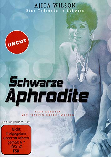 Schwarze Aphrodite - Uncut von Sedna Medien & Distribution GmbH