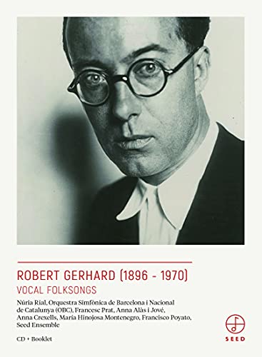 Robert Gerhard: Vocal Folksongs / Various von Seed Music