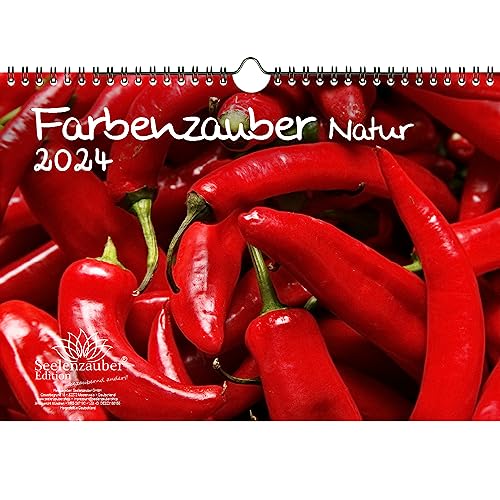 Farbenzauber Natur DIN A4 Kalender für 2024 Farben Colours - Seelenzauber von Seelenzauber