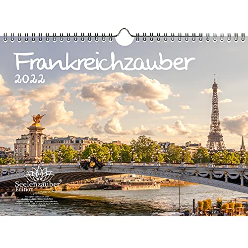 Frankreichzauber DIN A4 Kalender für 2022 Frankreich - Seelenzauber von Seelenzauber