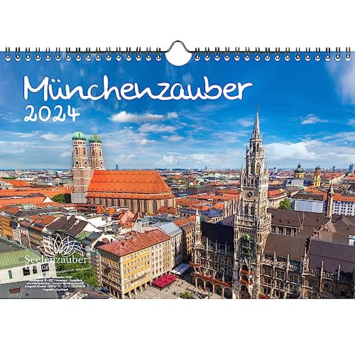 Münchenzauber DIN A4 Kalender für 2024 München Urlaub Reise Berge Bayern - Seelenzauber von Seelenzauber