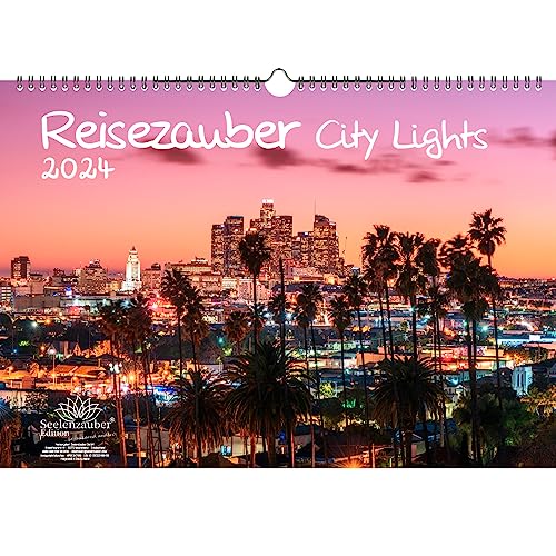 Städtezauber City Lights DIN A3 Kalender für 2024 Nächtliche Städte - Seelenzauber von Seelenzauber