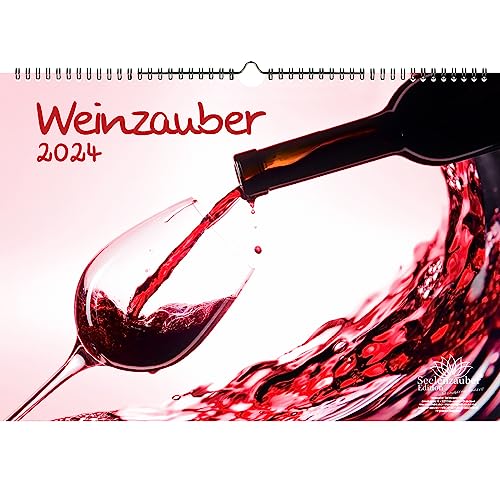 Weinzauber DIN A3 Kalender für 2024 Wein und Weinberge - Seelenzauber von Seelenzauber