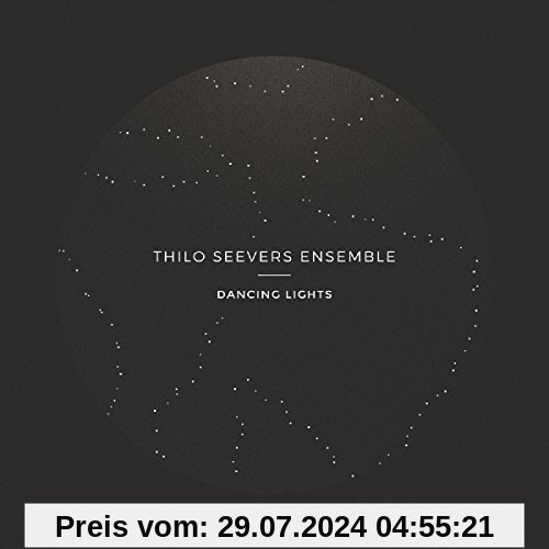 Dancing Lights von Seevers, Thilo Ensemble