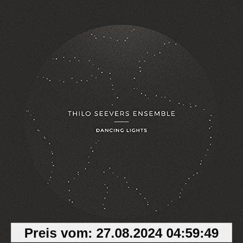 Dancing Lights von Seevers, Thilo Ensemble