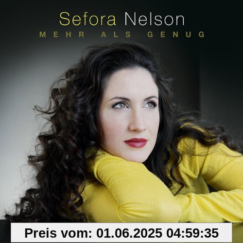 Mehr als genug von Sefora Nelson