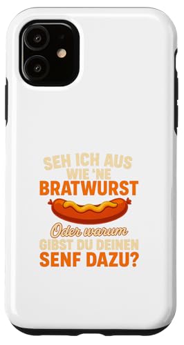 Seh Ich Aus Wie Eine Bratwurst Lustiger Grill Spruch Hülle für iPhone 11 von Seh Ich Aus Wie Eine Bratwurst Grill Spruch