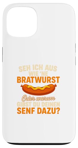 Seh Ich Aus Wie Eine Bratwurst Lustiger Grill Spruch Hülle für iPhone 13 von Seh Ich Aus Wie Eine Bratwurst Grill Spruch