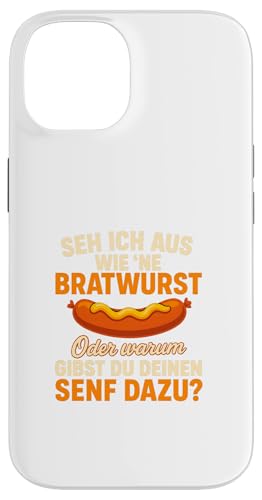 Seh Ich Aus Wie Eine Bratwurst Lustiger Grill Spruch Hülle für iPhone 14 von Seh Ich Aus Wie Eine Bratwurst Grill Spruch
