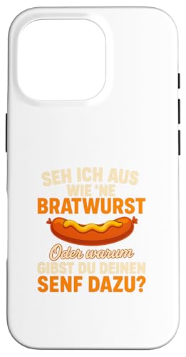 Seh Ich Aus Wie Eine Bratwurst Lustiger Grill Spruch Hülle für iPhone 16 Pro von Seh Ich Aus Wie Eine Bratwurst Grill Spruch