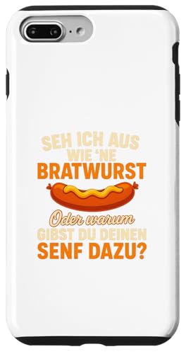 Seh Ich Aus Wie Eine Bratwurst Lustiger Grill Spruch Hülle für iPhone 7 Plus/8 Plus von Seh Ich Aus Wie Eine Bratwurst Grill Spruch