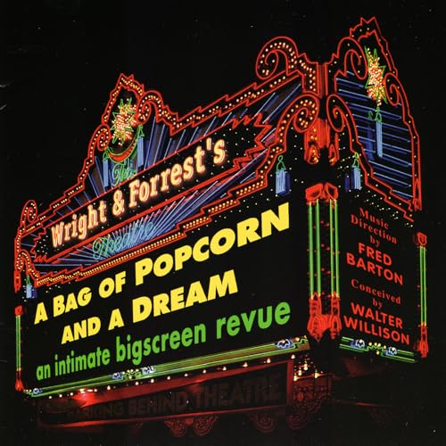 Bag Of Popcorn And A Dream: Rare Songs Of Wright And Forrest Bag Of Popcorn And A Dream: Rare Songs Of Wright And Forrest von Select O Hits