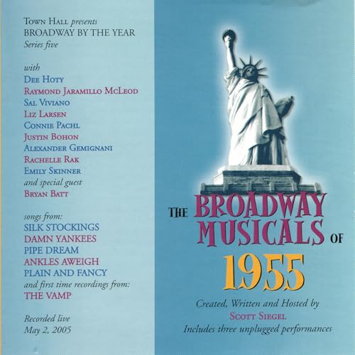 Broadway Musicals Of 1955 (With Dee Hoty/Emily Skinner/Alexander Gemignani) von Select O Hits