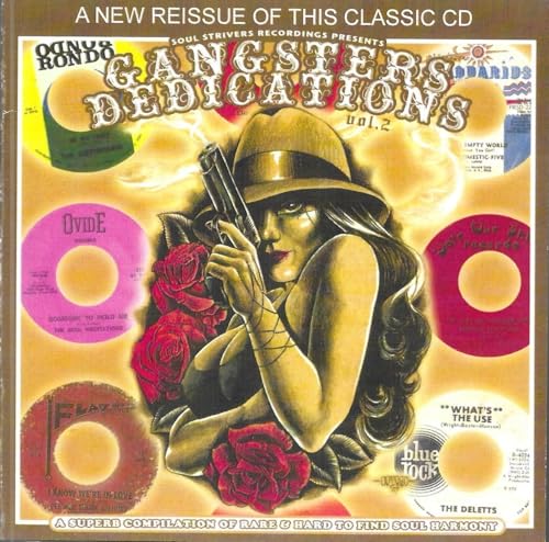Gangster's Dedications, Vol. 2: Superb Compilation Of Rare And Hard To Find Soul Harmony Gangster's Dedications, Vol. 2: Superb Compilation Of Rare And Hard To Find Soul Harmony von Select O Hits