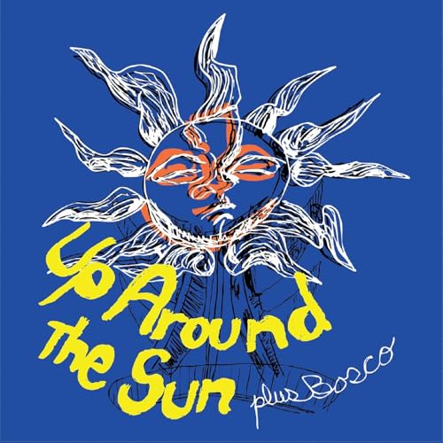 Up Around The Sun Plus Bosco Up Around The Sun Plus Bosco von Select O Hits