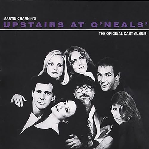 Upstairs At O'Neals (With Bebe Neuwirth And Martin Charnin) von Select O Hits