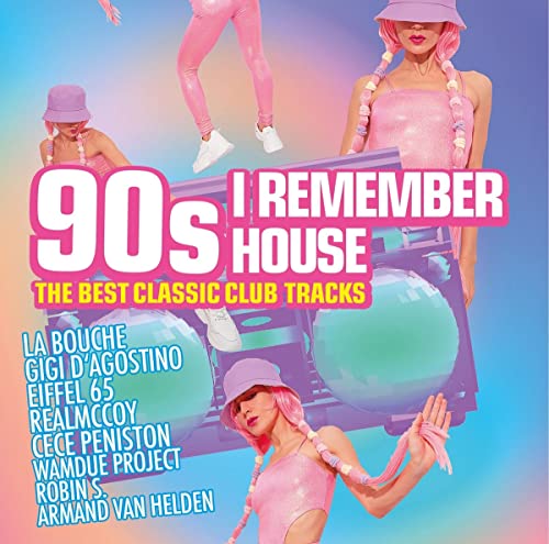 90s-I Remember House-the Best Classic Club Tra von Selected (Alive)