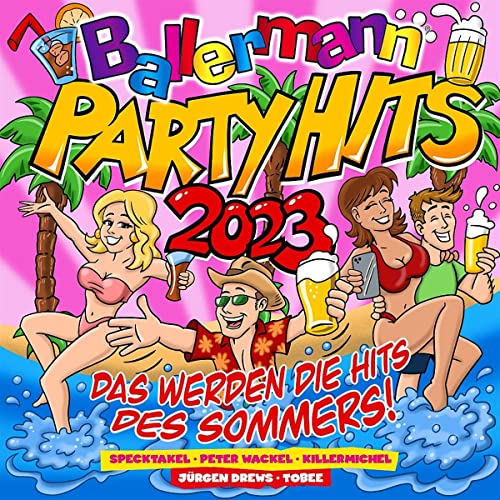 Ballermann Partyhits 2023-das Werden die Hits de von Selected (Alive)