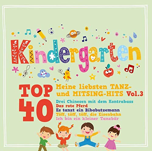 Kindergarten Top 40 Vol.3-Meine Liebsten Tanz-U von Selected (Alive)