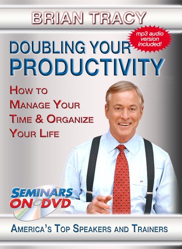 Brian Tracy - Doubling Your Productivity - How to Manage Your Time & Organize Your Life - Motivational Time Management DVD Training Video von Seminars on DVD