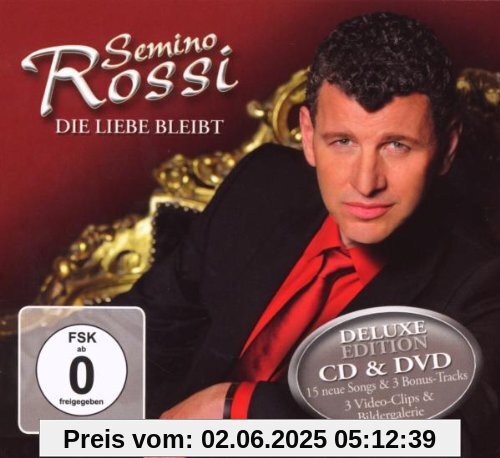 Die Liebe Bleibt (Deluxe Edt.) von Semino Rossi