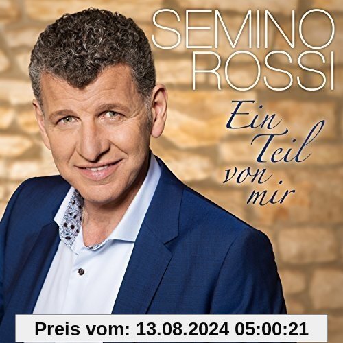 Ein Teil von mir von Semino Rossi