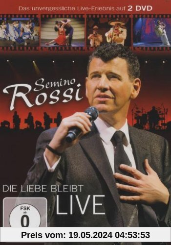 Semino Rossi - Die Liebe bleibt (Live) (2DVD) von Semino Rossi