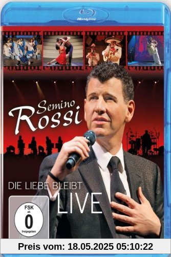 Semino Rossi - Die Liebe bleibt (Live) [Blu-ray] von Semino Rossi