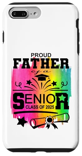 Stolzer Vater einer Klasse von 2025 Senior Graduate Graduation Hülle für iPhone 7 Plus/8 Plus von Senior Graduate 2025 Proud Family Sapphire Star