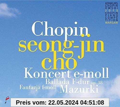 Piano Concerto in E Minor Op.11-Mazurkas Op. von Seong-Jin Cho