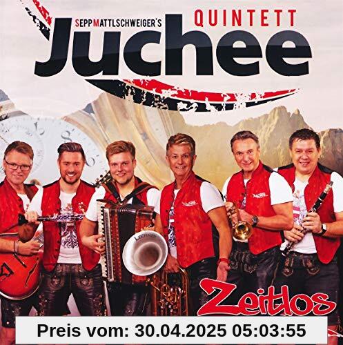 Zeitlos von Sepp Mattlschweiger's Quintett Juchee