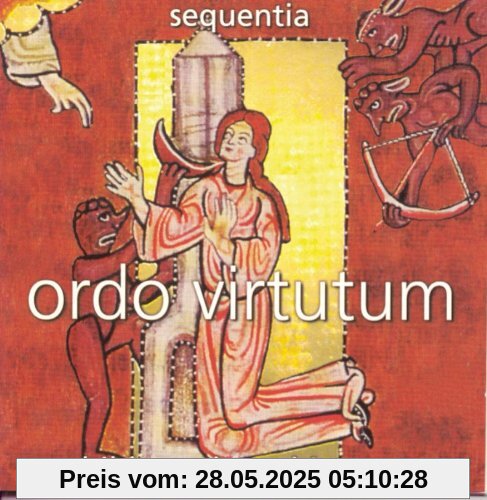 Ordo virtutum Ordo virtutum von Sequentia