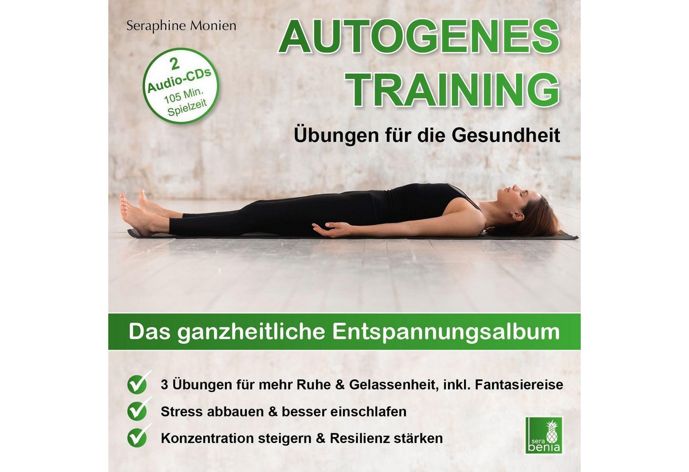 Sera Hörspiel Autogenes Training, Übungen für die Gesundheit, 3... von Sera