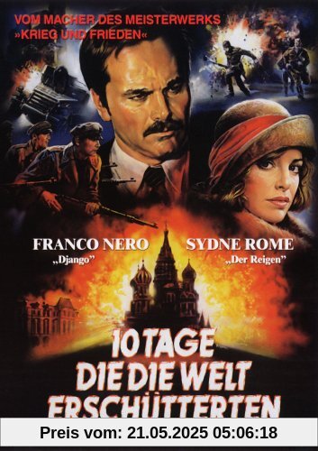 10 Tage, die die Welt erschütterten 10 Tage, die die Welt erschütterten von Sergei Bondartschuk