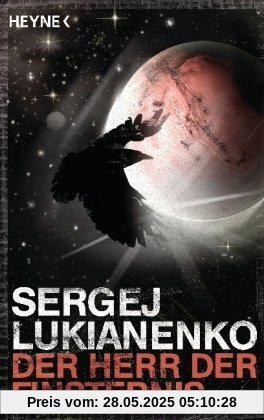 Der Herr der Finsternis: Roman Der Herr der Finsternis: Roman von Sergej Lukianenko