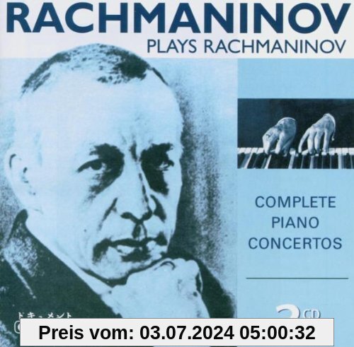 Complete Piano Concertos von Sergej Rachmaninoff