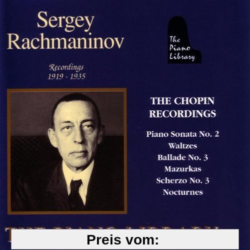 The Piano Library - Sergej Rachmaninoff (Aufnahmen 1919-1935) von Sergej Rachmaninoff