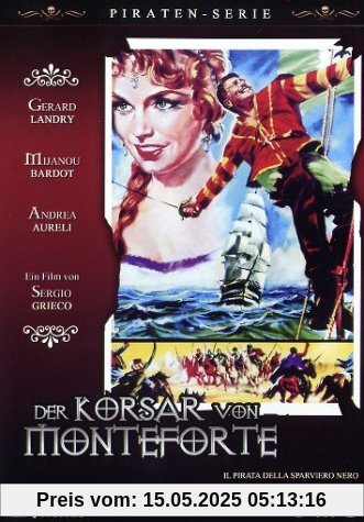 Der Korsar von Monteforte Der Korsar von Monteforte von Sergio Grieco