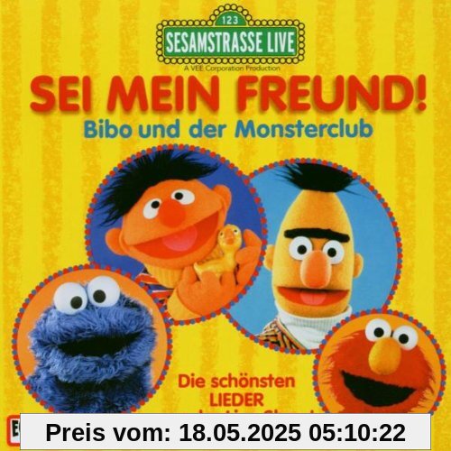 Sesamstrasse - Sei mein Freund Sesamstrasse - Sei mein Freund von Sesamstrasse