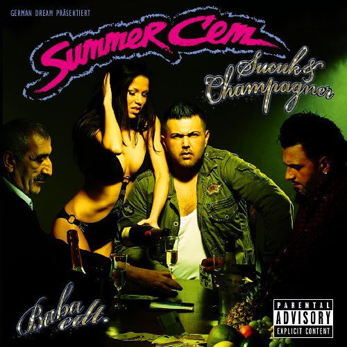 Sucuk & Champagner (Baba Edition inkl. Hip Bag, Tespih, Instrumental-CD & 3 Bonustracks) von Seven Days Music (Sony Music)