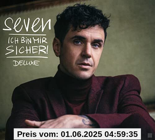 Ich Bin Mir Sicher! von Seven