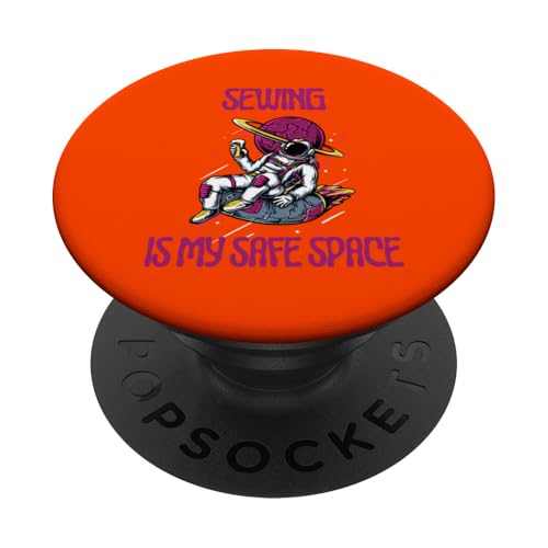 Nähen ist mein sicherer Ort, Astronaut PopSockets Klebender PopGrip von Sewing Stuff